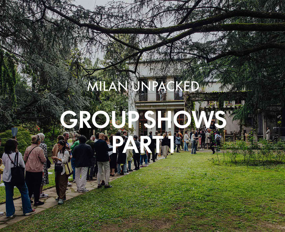 Milan Unpacked - Group Shows Part 1-Space Furniture AU

