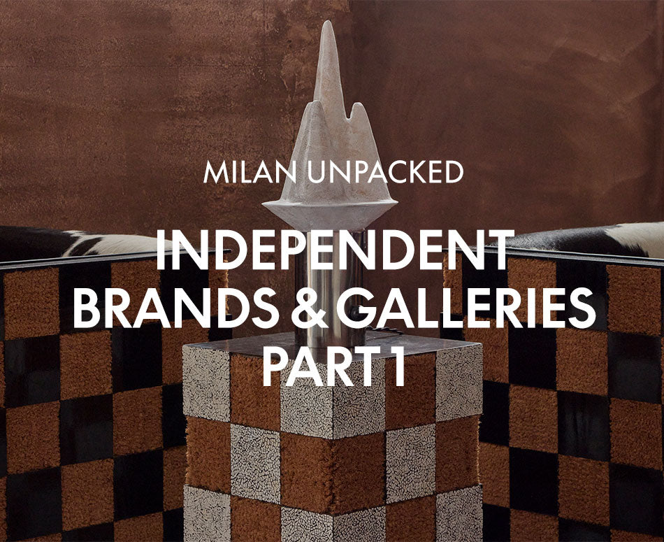 Milan Unpacked - Independent Brands & Galleries Part 1-Space Furniture AU
