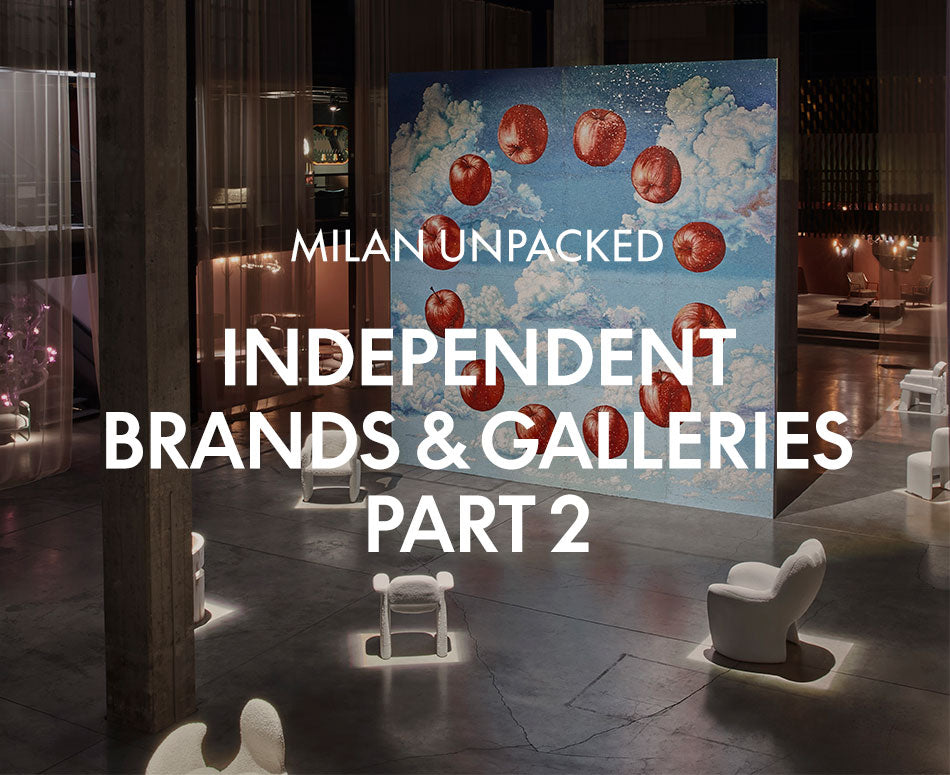 Milan Unpacked - Independent Brands & Galleries Part 2-Space Furniture AU
